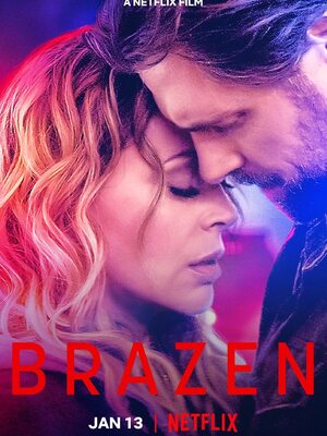 Brazen 2022 hdrip in hindi dubbed Movie